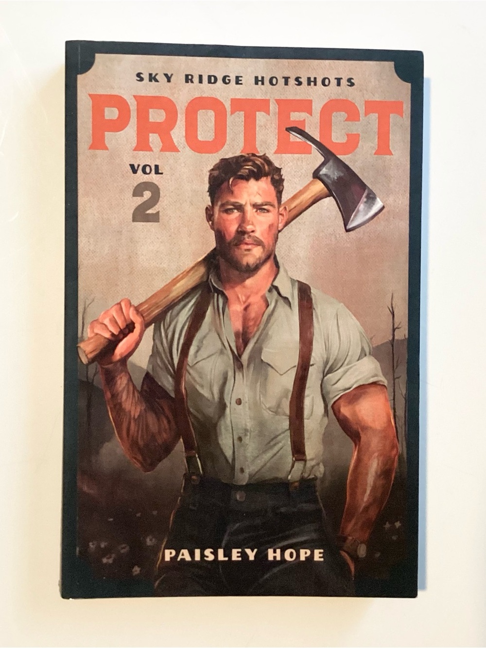 Protect by Paisley Hope Paperback Book Sky Ridge Hotshots Vol. 2